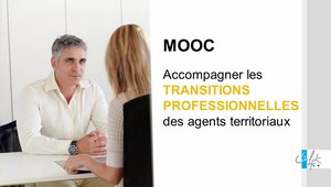 Accompagner les transitions professionnelles des agents territoriaux